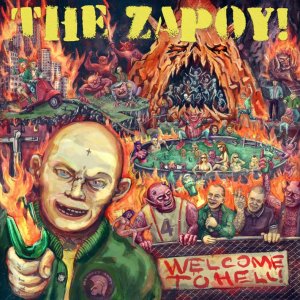 The Zapoy! - Welcome to hell!